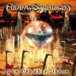 Fading Starlight : The Crowbar Dance